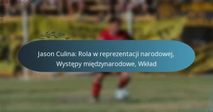 Read more about the article Jason Culina: Rola w reprezentacji narodowej, Występy międzynarodowe, Wkład